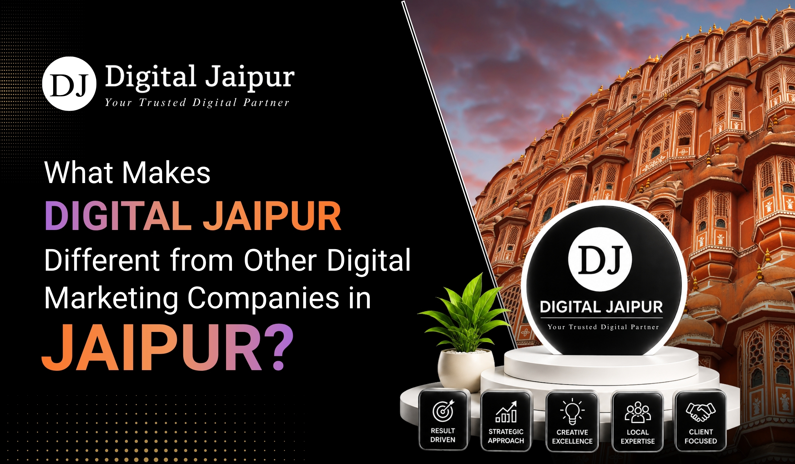 What Makes Digital Jaipur Different from Other Digital Marketing Companies in Jaipur?